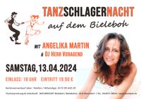 Tanzschlagernacht auf dem Bieleboh mit Angelika Martin und DJ Her Voragend